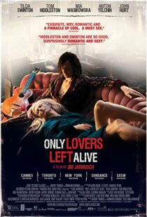 دانلود فیلم Only Lovers Left Alive 201316047-1236220778
