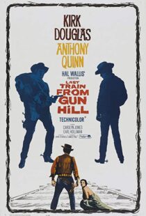 دانلود فیلم Last Train from Gun Hill 195993049-402513182