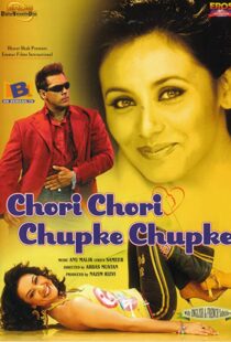 دانلود فیلم هندی Chori Chori Chupke Chupke 200196553-1956369602