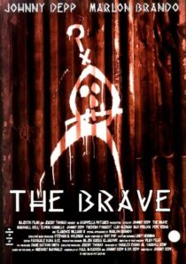 دانلود فیلم The Brave 1997353169-1958261274