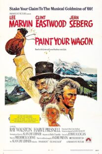 دانلود فیلم Paint Your Wagon 1969384323-1808648681