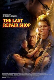دانلود فیلم The Last Repair Shop 2023388339-487908605