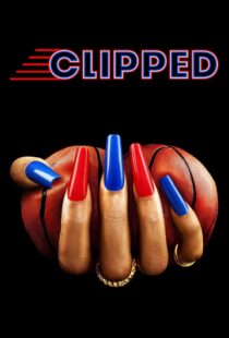 دانلود سریال Clipped402303-1425747814