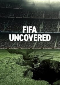 دانلود سریال FIFA Uncovered415717-961187344