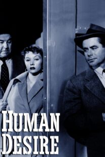 دانلود فیلم Human Desire 1954418741-850771786