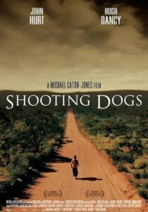 دانلود فیلم Shooting Dogs 2005424255-47803974