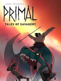 دانلود انیمیشن Primal: Tales of Savagery 2019427241-895143890